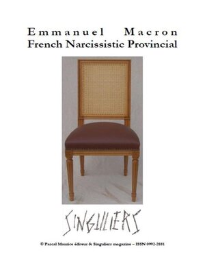 cover image of Emmanuel Macron French Narcissistic Provincial